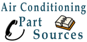 Air Conditioning and Heating System Parts Sources